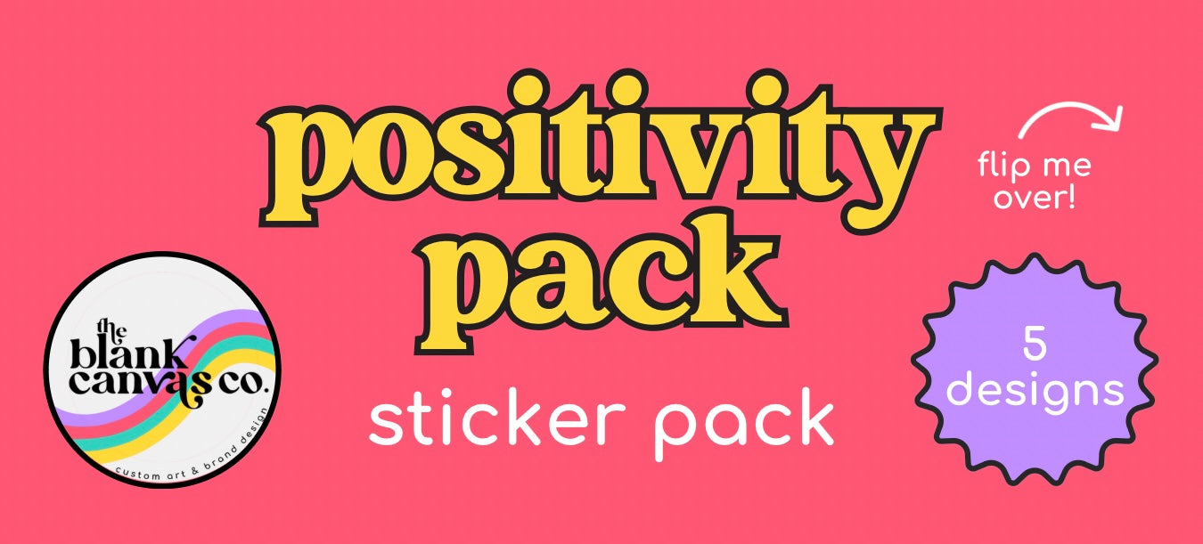 Positivity Sticker Pack
